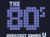 The 80's - Greatest Songs Vol.5 (2012)