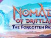 Nomads of Driftland: The Forgotten Passage