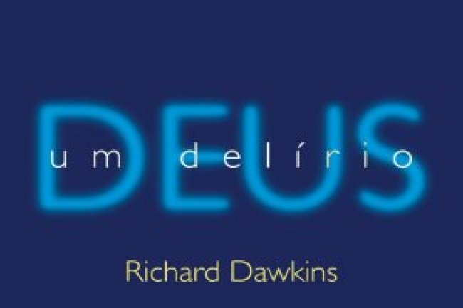 Deus, um Delírio - Richard Dawkins