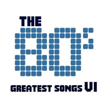 The 80's - Greatest Songs Vol.6 (2012)