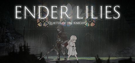 ENDER LILIES: Quietus of the Knights [PT-BR]
