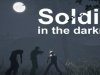 Soldier in the darkness