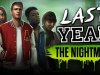 Last Year: The Nightmare
