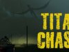 Titan Chaser