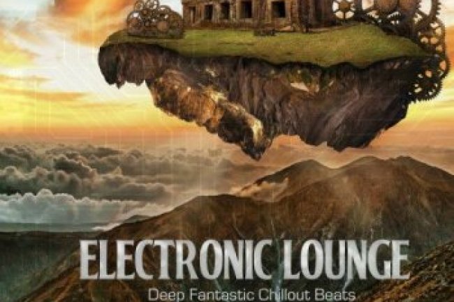 Electronic Lounge (Deep Fantastic Chillout Beats) - (2021)