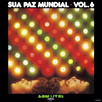 Sua Paz Mundial - Vol. 6 (1977)