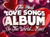 The Best Love Songs Album In The World Ever! (2021)