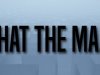 What The Maze