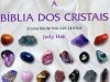 A Bíblia dos Cristais Vol. 1 - Judy Hall