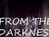 From The Darkness