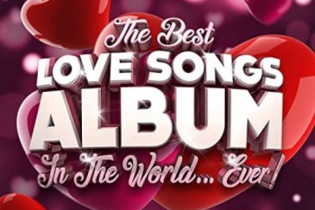 The Best Love Songs Album In The World Ever! (2021)