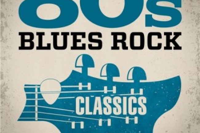 80s Blues Rock Classics (2020)