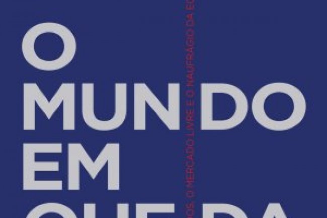 O Mundo Em Queda Livre - Joseph E. Stiglitz
