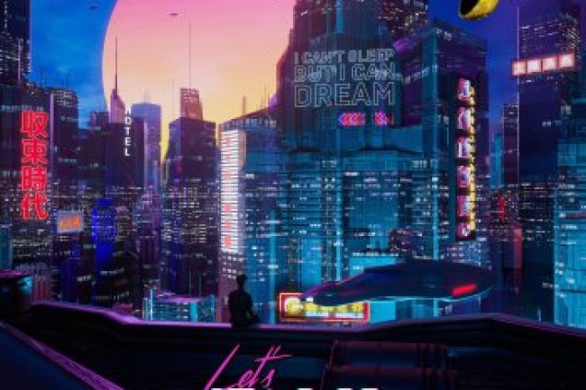 Let's Talk - I Can't Sleep But I Can Dream (2020)