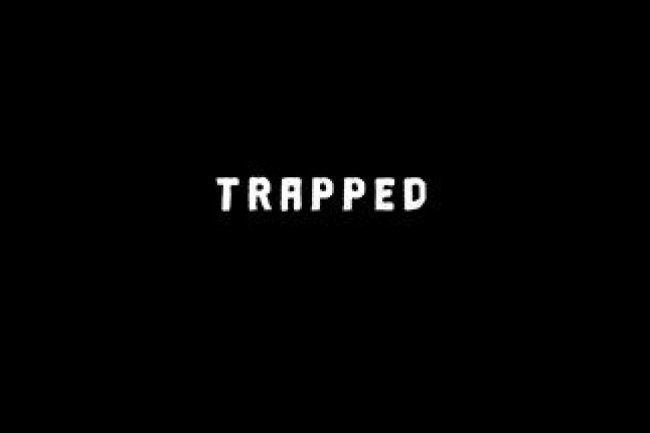 Trapped