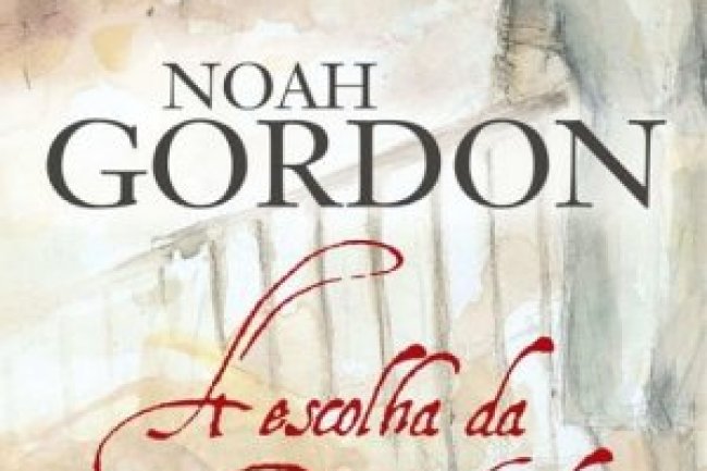 A Escolha da Dra. Cole - Noah Gordon