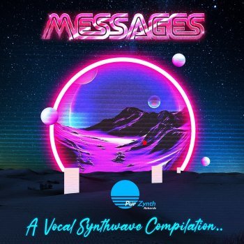 MESSAGES - A Vocal Synthwave Compilation (2021)