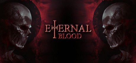 ETERNAL BLOOD