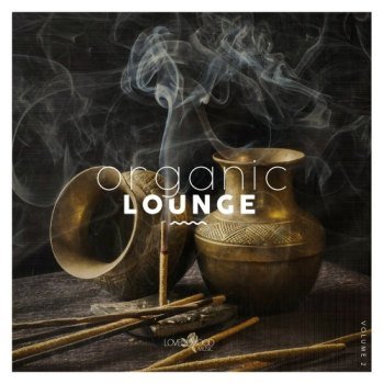 Organic Lounge Vol. 2 (2021)
