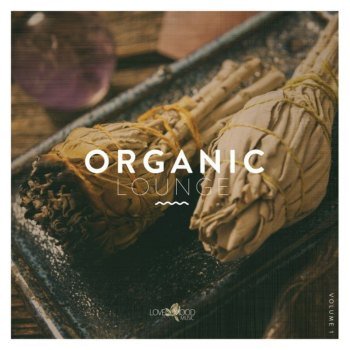 Organic Lounge Vol. 1 (2020)