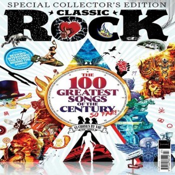 Classic Rock: The 100 Greatest Songs Of The Century So Far (2020)