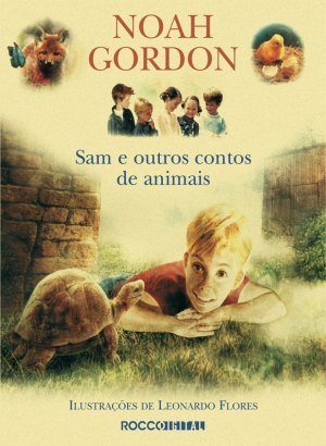 Sam e Outros Contos de Animais - Noah Gordon