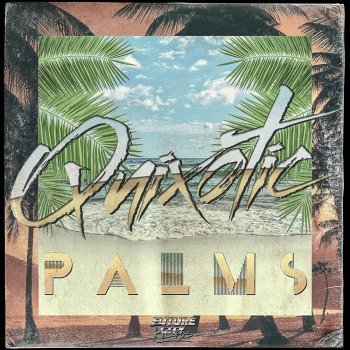 Quixotic - Palms [EP] (2013)