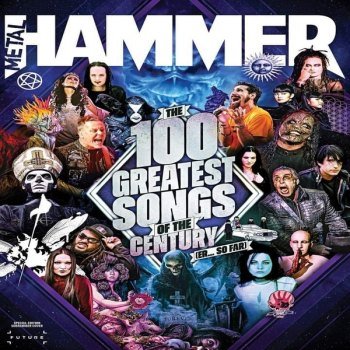 Metal Hammer: The 100 Greatest Songs of the Century (2021)