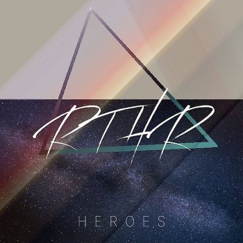 RthR - Heroes (2017)