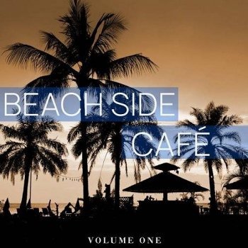 Beach Side Cafe - Vol.1 (2021)