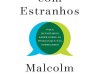 Falando Com Estranhos - Malcolm Gladwell