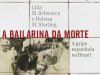 A Bailarina da Morte: A Gripe Espanhola no Brasil - Lilia Moritz Schwarcz