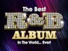 The Best R&B Album In The World...Ever! (2021)