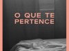 O que te Pertence - Garth Greenwell