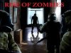 Rise of Zombies