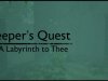 A Sleeper's Quest: A Labyrinth to Thee