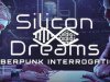Silicon Dreams cyberpunk interrogation