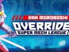 Override 2: Super Mech League - Dan Moroboshi - Fighter DLC [PT-BR]