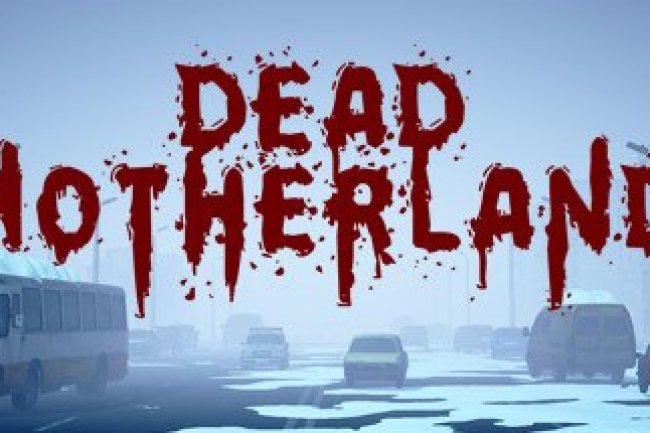 Dead Motherland: Zombie Co-op