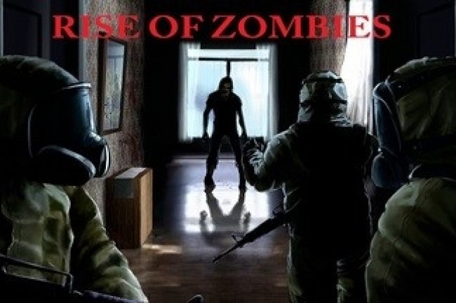 Rise of Zombies