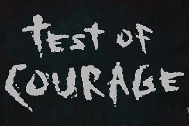 Test Of Courage