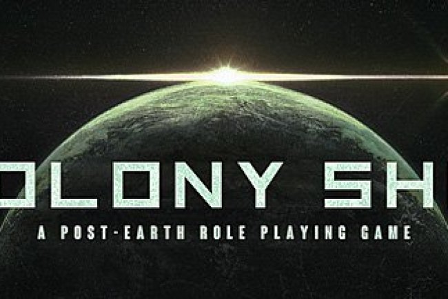 Colony Ship: A Post-Earth Role Playing Game
