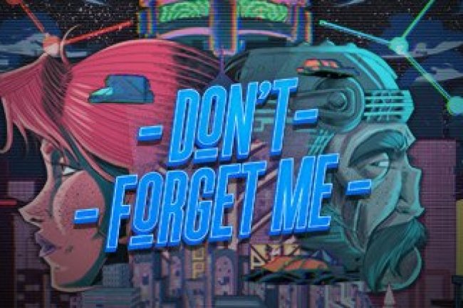 Dont Forget Me [PT-BR]