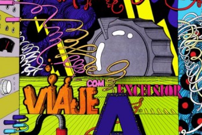 Viaje Com A Excelsior, A Máquina do Som - Vol. 2 (1974)