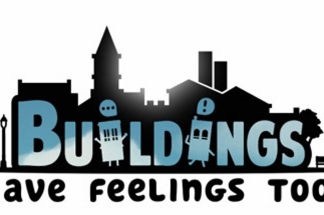 Buildings Have Feelings Too!