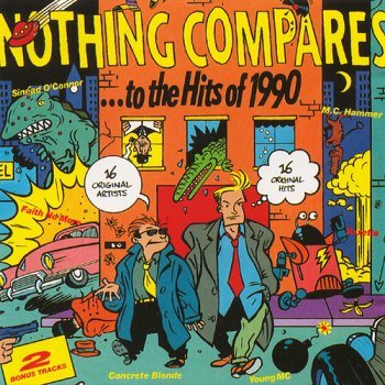 Nothing Compares... To The Hits Of 1990 (1990)