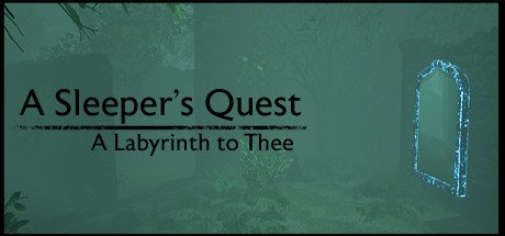 A Sleeper's Quest: A Labyrinth to Thee