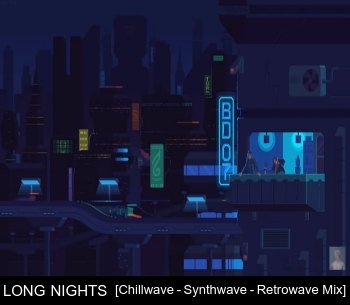 LONG NIGHTS [Chillwave - Synthwave - Retrowave Mix] (2017)