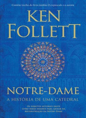 Notre-Dame - Ken Follett