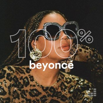 100% - Beyoncé (2021)